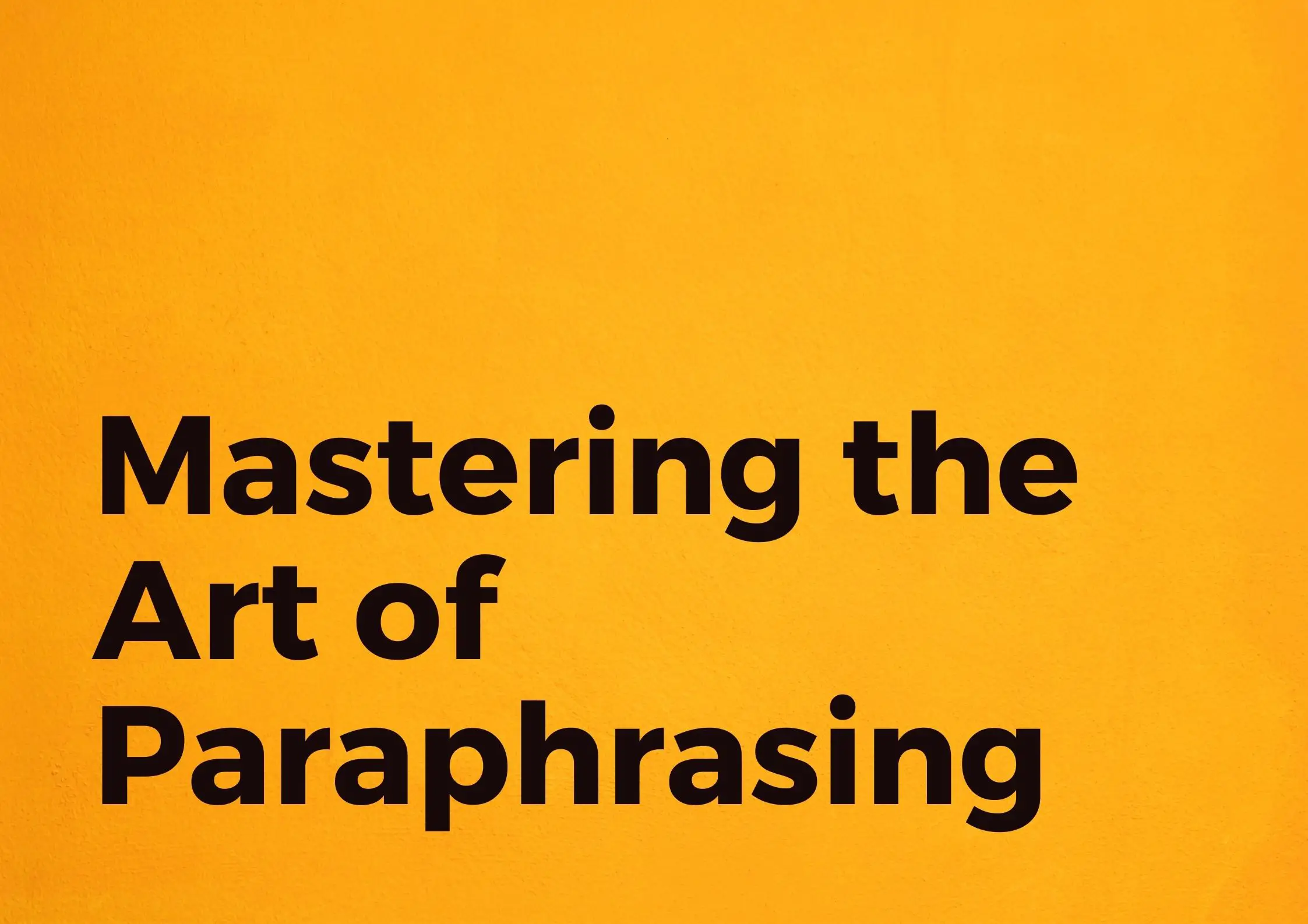 How To Paraphrase